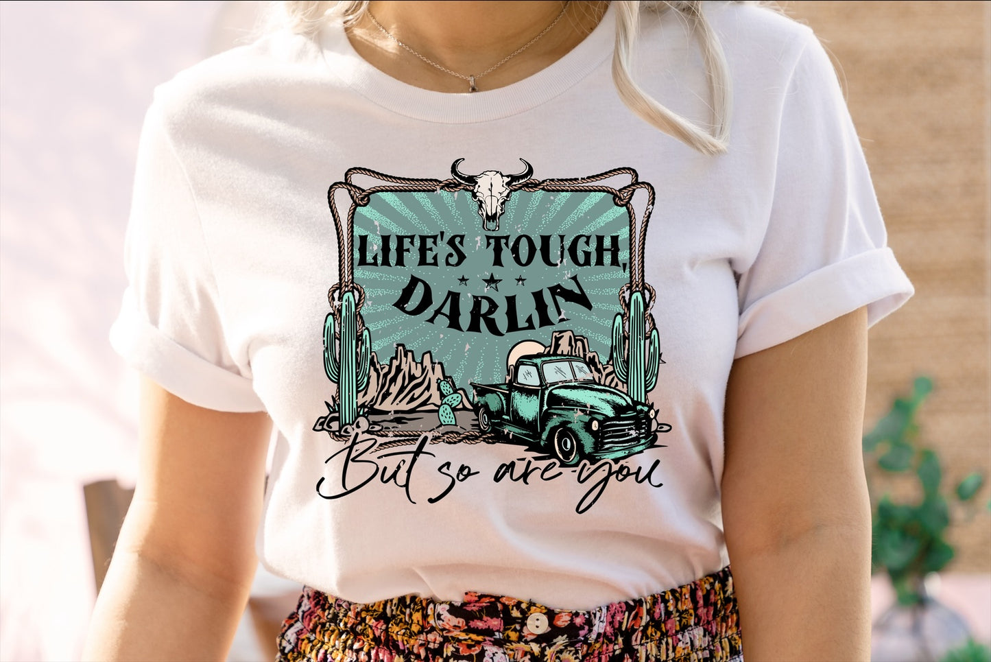 Life’s tough darlin