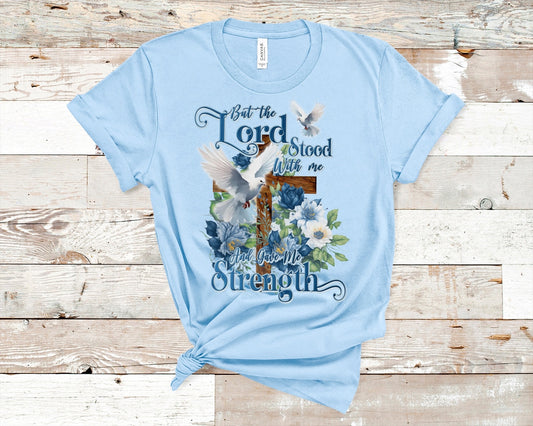 The Lord stood