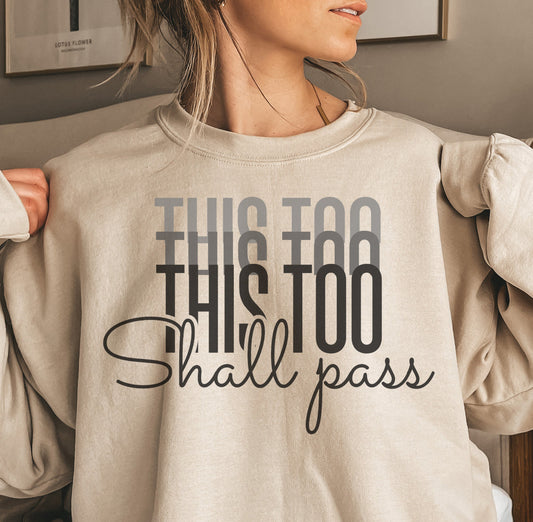 This too shall pass