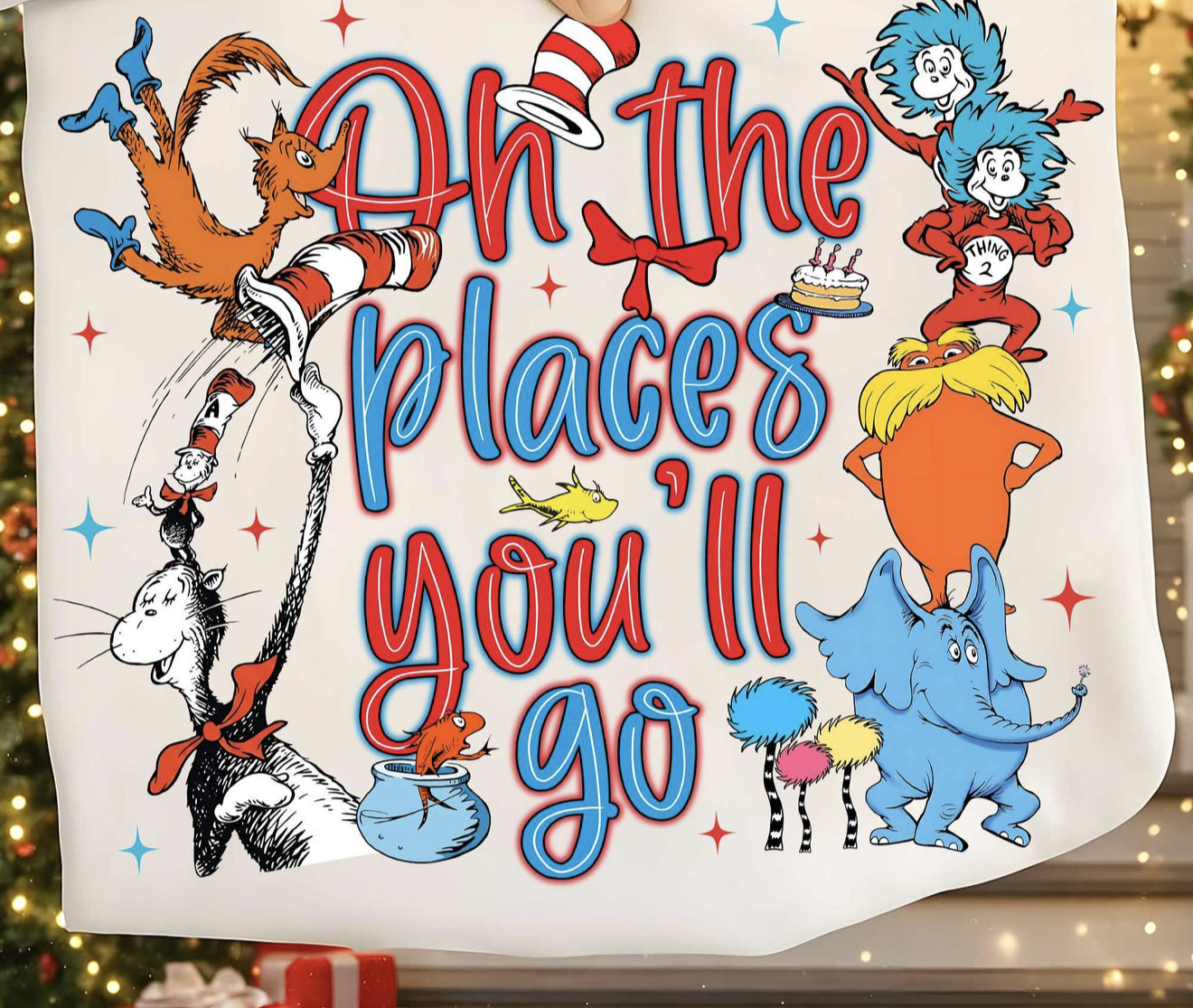 Oh the places you’ll go