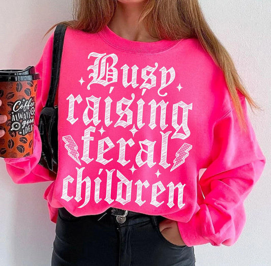 Busy raising feral children