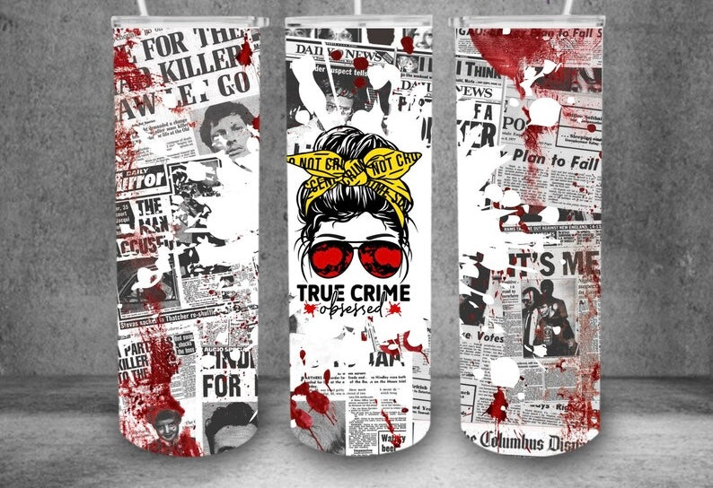 True crime obsessed