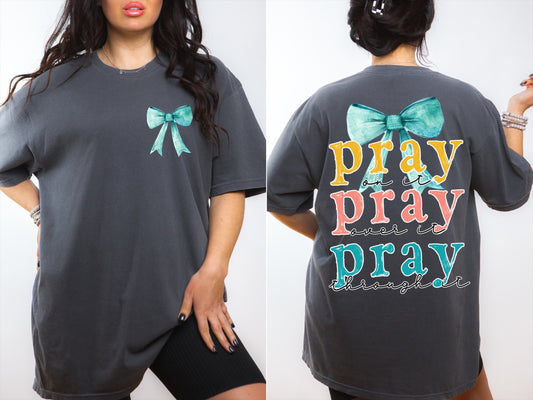 Pray on it teal