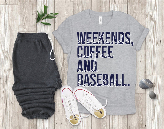 Weekends coffee baseball