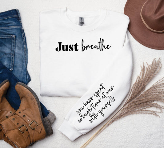 Just breathe